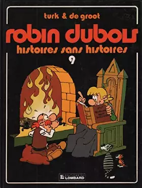 Couverture du produit · ROBIN DUBOIS TOME 9 : HISTOIRES SANS HISTOIRES