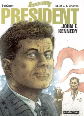 Couverture du produit · President: John F. Kennedy