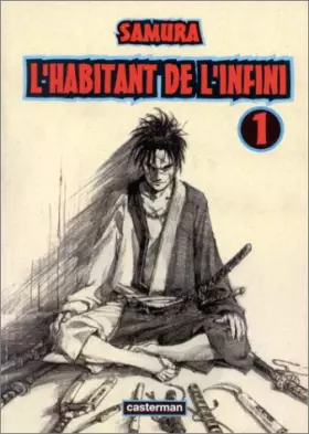 Couverture du produit · L'Habitant de l'infini, tome 1