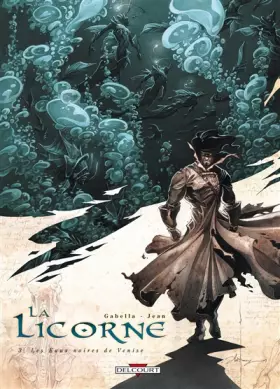 Couverture du produit · La Licorne T03: Les Eaux noires de Venise