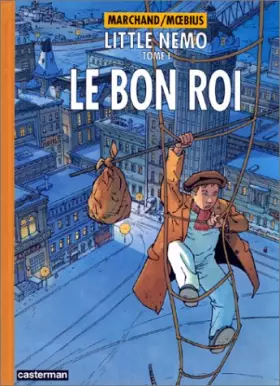 Couverture du produit · Little Nemo, tome 1 : Le Bon Roi