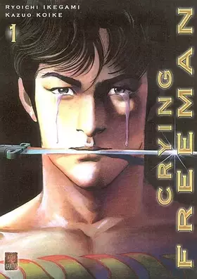 Couverture du produit · Crying Freeman - Tome 1