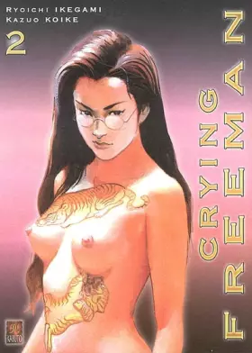 Couverture du produit · Crying Freeman, Tome 2 :