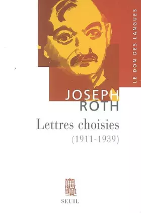 Couverture du produit · Lettres choisies. (1911 - 1939)