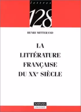 Couverture du produit · La littérature française du XXe siècle