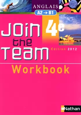 Couverture du produit · Workbook Join the Team 4e