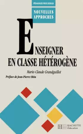 Couverture du produit · Enseigner en classe hétérogène