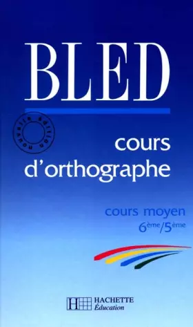 Couverture du produit · Cours d'orthographe, cours moyen 6e-5e