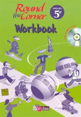 Couverture du produit · Round the Corner 5e &x2022 Workbook avec CD audio-rom élève