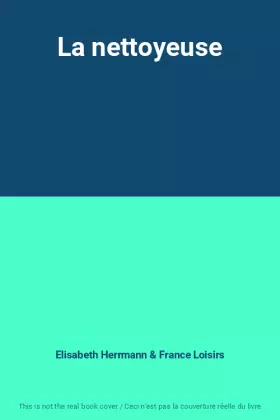 Couverture du produit · La nettoyeuse