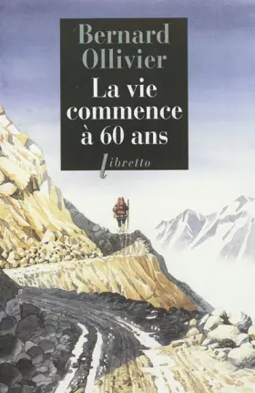 Couverture du produit · La vie commence à 60 ans