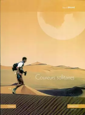 Couverture du produit · Coureurs solitaires