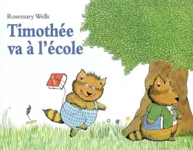 Couverture du produit · Timothée va à l'école