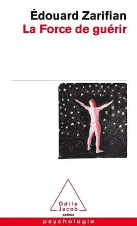 Couverture du produit · La Force de guérir