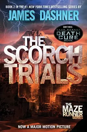 Couverture du produit · The Scorch Trials (Maze Runner, Book Two)