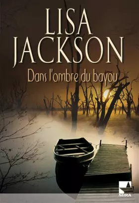 Couverture du produit · Dans l'ombre du bayou