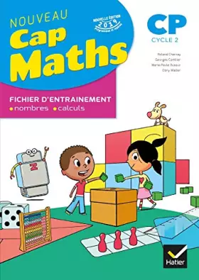 Couverture du produit · Maths Cp Cap Maths: Fichier d'entrainement, nombres - calculs