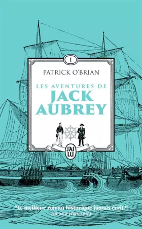 Couverture du produit · Les aventures de Jack Aubrey: Maître à bord - Capitaine de vaisseau (1)