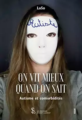 Couverture du produit · On vit mieux quand on sait