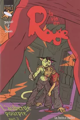 Couverture du produit · La vie en rouge, Tome 2 : L'auberge pourpre