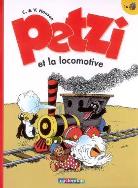 Couverture du produit · Petzi et la locomotive