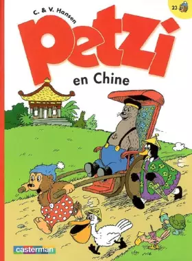 Couverture du produit · Petzi, Tome 23 : Petzi En Chine