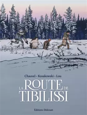 Couverture du produit · La Route de Tibilissi