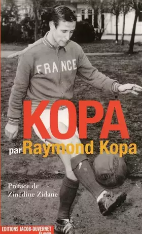 Couverture du produit · KOPA, PAR RAYMOND KOPA (VERSION POCHE)