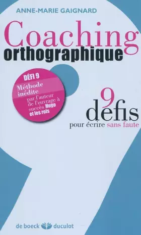 Couverture du produit · Coaching orthographique : 9 défis pour écrire sans faute