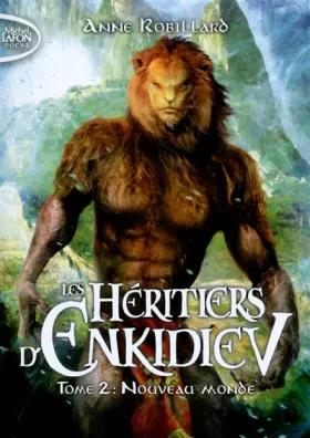 Couverture du produit · Les Héritiers d'Enkidiev - tome 2 Nouveau monde (2)