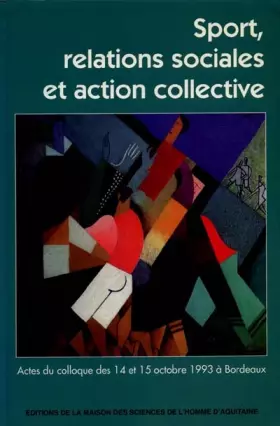 Couverture du produit · Sport relations sociales et action collective