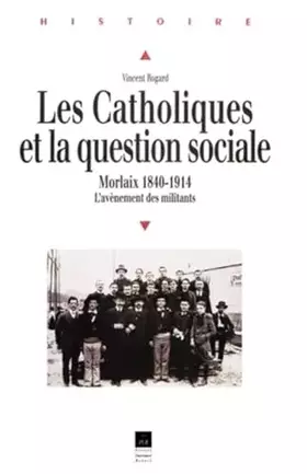 Couverture du produit · CATHOLIQUES ET LA QUESTION SOCIALE