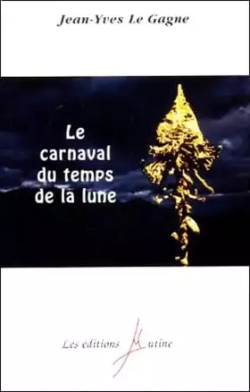 Couverture du produit · Le Carnaval Du Temps De La Lune