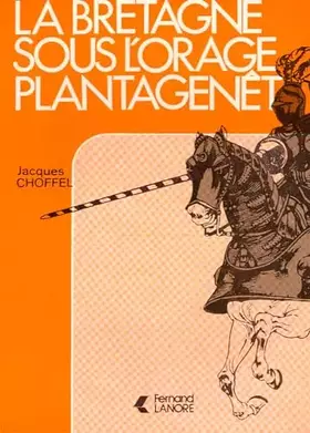 Couverture du produit · La Bretagne sous l'orage Plantagenêt