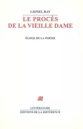 Couverture du produit · Le procès de la vieille dame : Eloge de la poésie