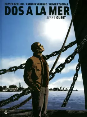 Couverture du produit · Dos à la mer - T1 - Ouest