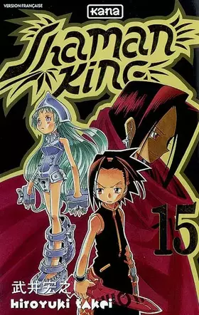 Couverture du produit · Shaman King, tome 15