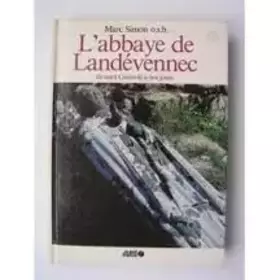 Couverture du produit · L'Abbaye de Landévennec : De saint Guénolé à nos jours