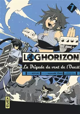 Couverture du produit · Log Horizon la brigade du vent de l'ouest - Tome 7