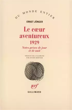 Couverture du produit · Le cœur aventureux (1929): Notes prises de jour et de nuit