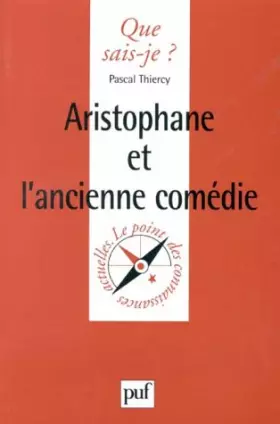 Couverture du produit · Aristophane et l'ancienne comédie