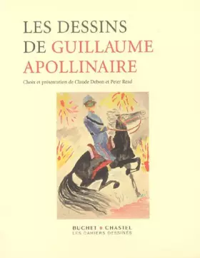 Couverture du produit · Les dessins de Guillaume Apollinaire