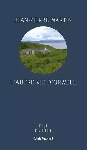 Couverture du produit · L'autre vie d'Orwell