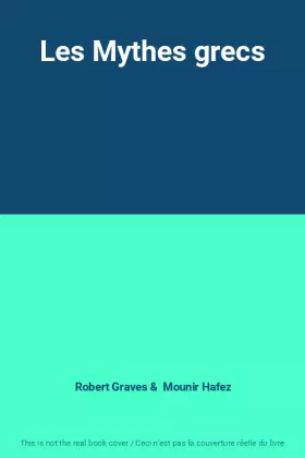 Couverture du produit · Les Mythes grecs