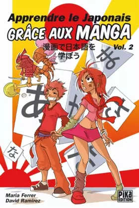 Couverture du produit · Apprendre le japonais grâce aux manga, Tome 2 :