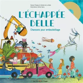 Couverture du produit · L'échappée belle: Chansons pour embouteillage