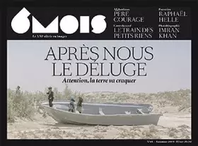 Couverture du produit · 6 Mois N°18 : avec nous le déluge, tome 18