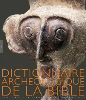 Couverture du produit · Dictionnaire archéologique de la Bible