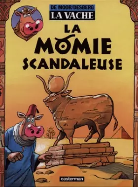 Couverture du produit · La Vache, tome 8 : La Momie scandaleuse