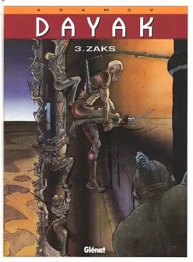 Couverture du produit · Dayak, tome 3 : Zak